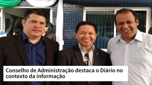 Read more about the article Conselho de Administração destaca o Diário no contexto da informação