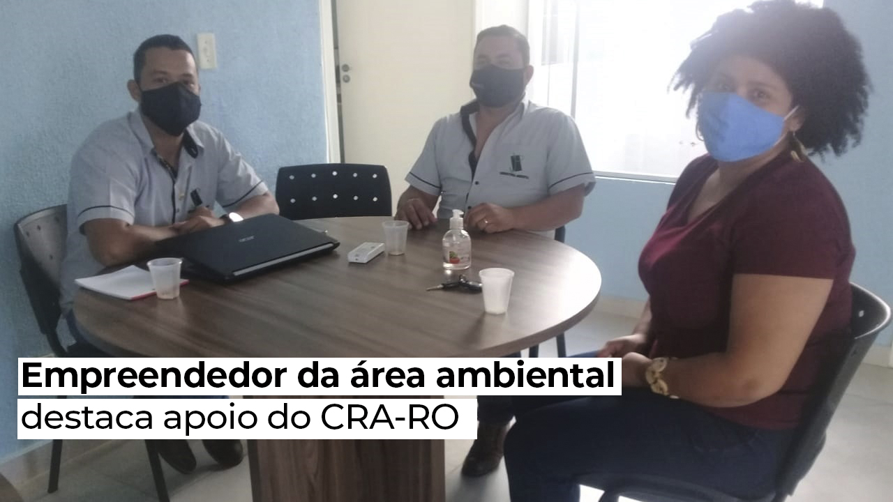 Read more about the article Empreendedor da área ambiental destaca apoio do CRA-RO