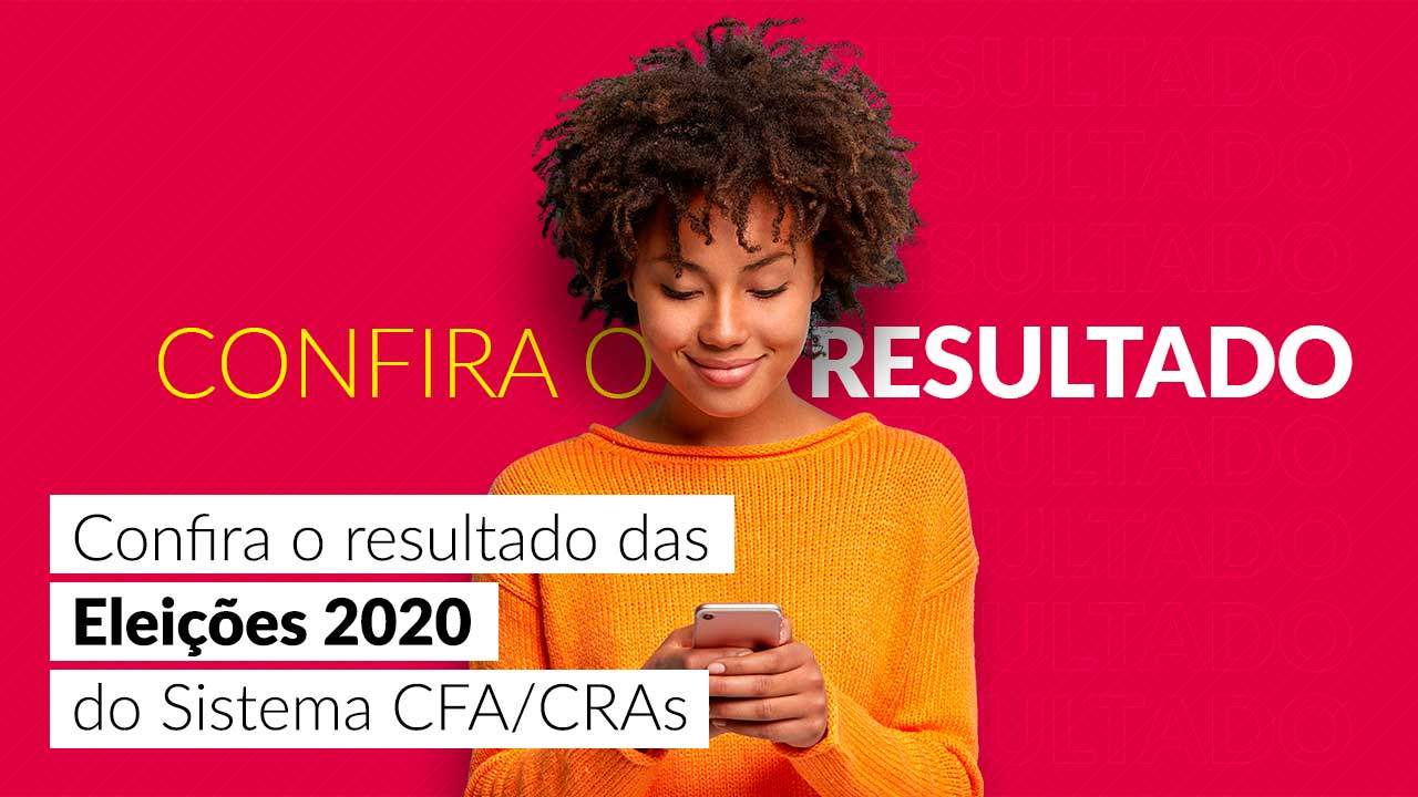 Read more about the article Confira o resultado das Eleições 2020 do Sistema CFA/CRAs