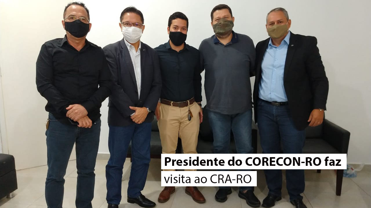 You are currently viewing Presidente do CORECON-RO faz visita ao CRA-RO
