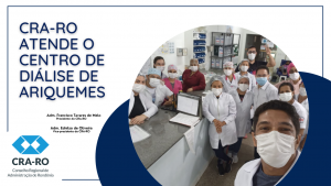 Read more about the article O CRA-RO ATENDE O CENTRO DE DIÁLISE DE ARIQUEMES