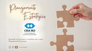 Read more about the article Participe do Planejamento Estratégico do CRA-RO