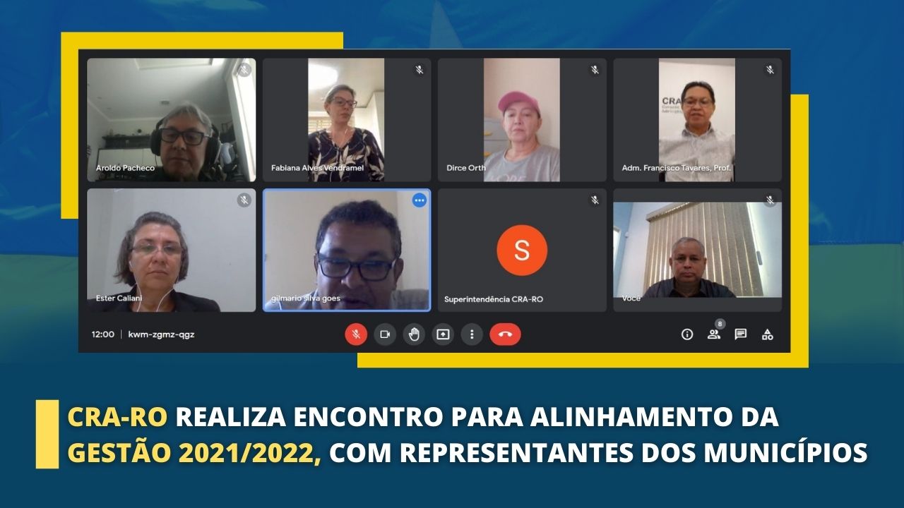 You are currently viewing CRA-RO realiza encontro para alinhamento da gestão 2021/2022, com representantes dos municípios