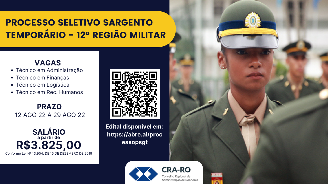 You are currently viewing Está aberto o Processo Seletivo Sargento Temporário da 12ª Região Militar