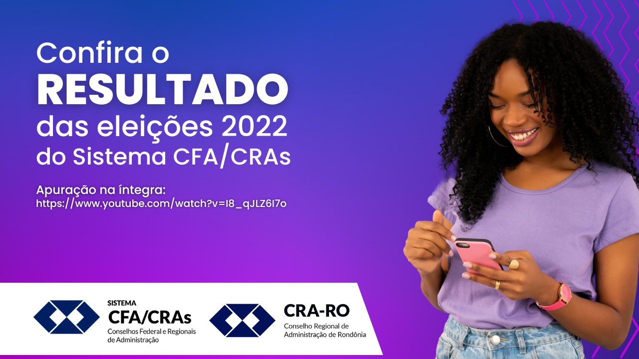 Read more about the article Conselho Federal divulga resultado das eleições do Sistema CFA/CRAs