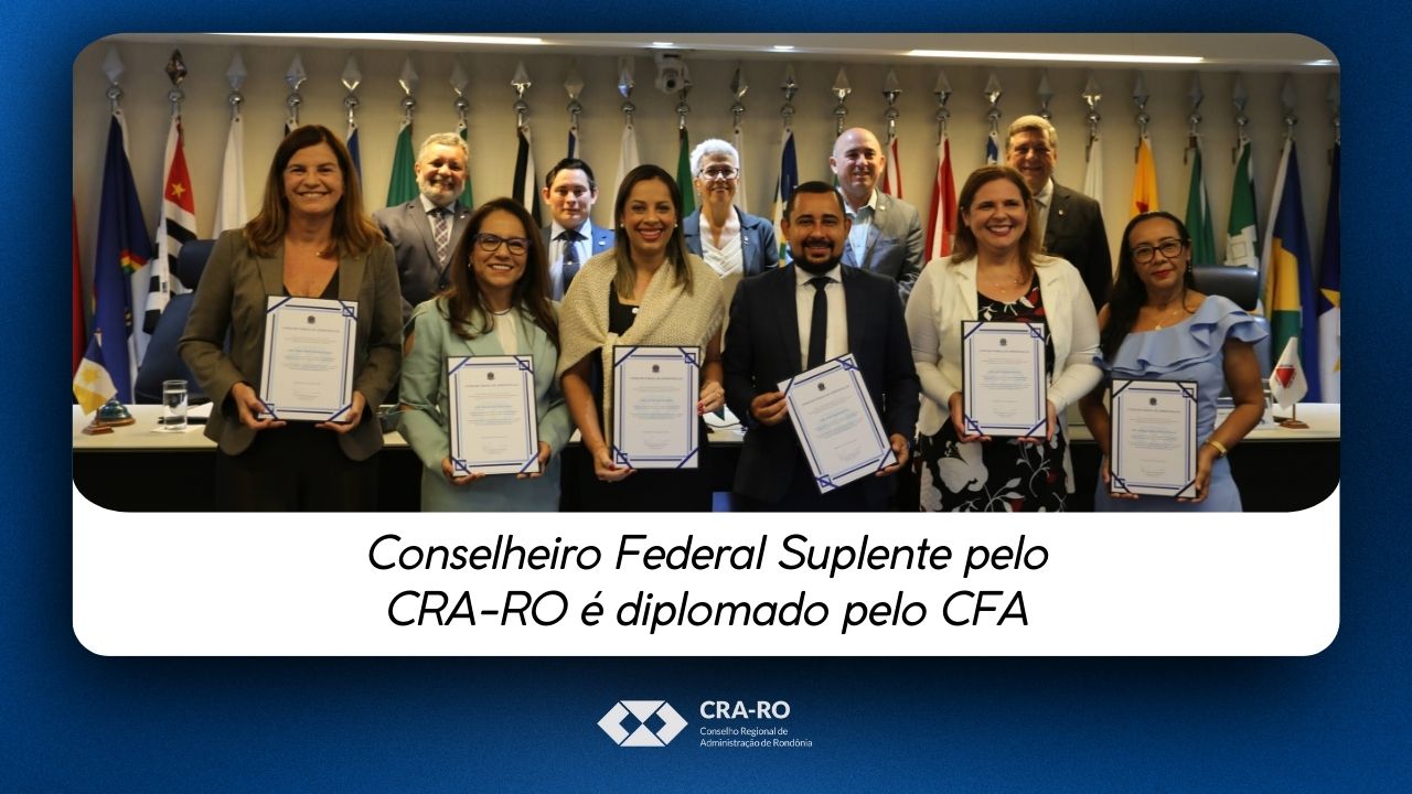 Read more about the article Conselheiro Federal Suplente pelo CRA-RO é diplomado pelo CFA