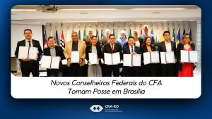 Read more about the article Novos Conselheiros Federais do CFA Tomam Posse em Brasília