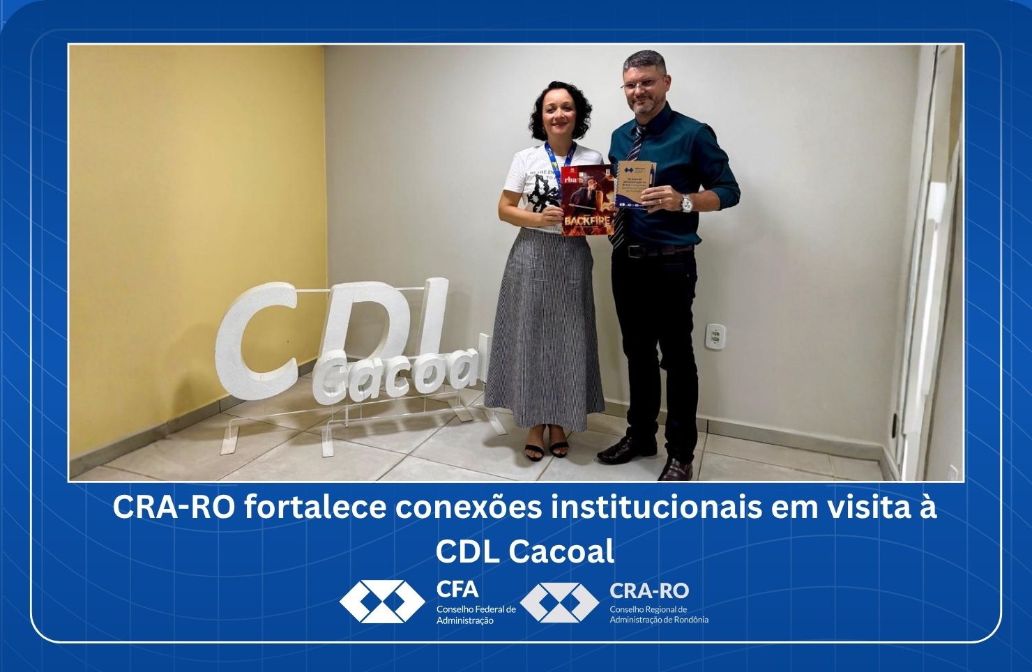You are currently viewing CRA-RO fortalece conexões institucionais em visita à CDL Cacoal