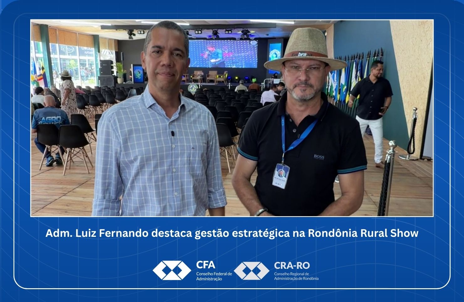 Read more about the article Luiz Fernando destaca gestão estratégica na Rondônia Rural Show