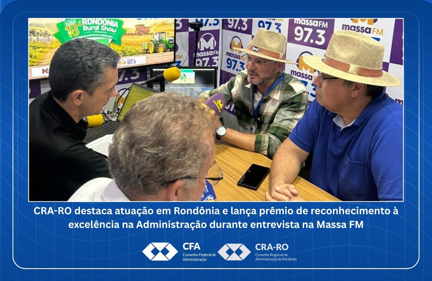 You are currently viewing CRA-RO destaca atuação em Rondônia e lança prêmio de reconhecimento à excelência na Administração durante entrevista na Massa FM