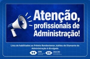 Read more about the article Lista de habilitados ao Prêmio Rondoniense Jubileu de Diamante da Administração é divulgada