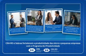 Read more about the article CRA-RO e Sebrae fortalecem a produtividade das micro e pequenas empresas com o Programa ALI Produtividade